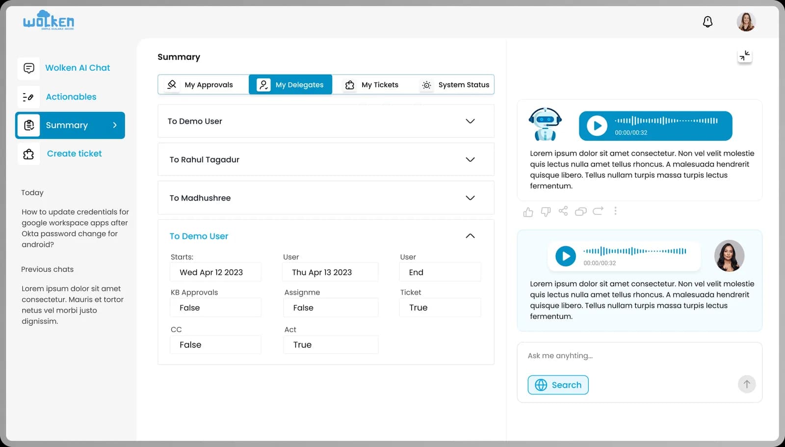 The summary view: approvals, delegates, tickets and system status
